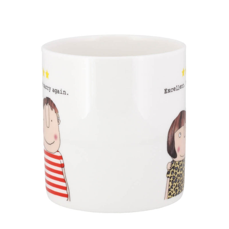 Rosie Made A Thing Would Marry Again Mug McLaggan China Coffee Cup