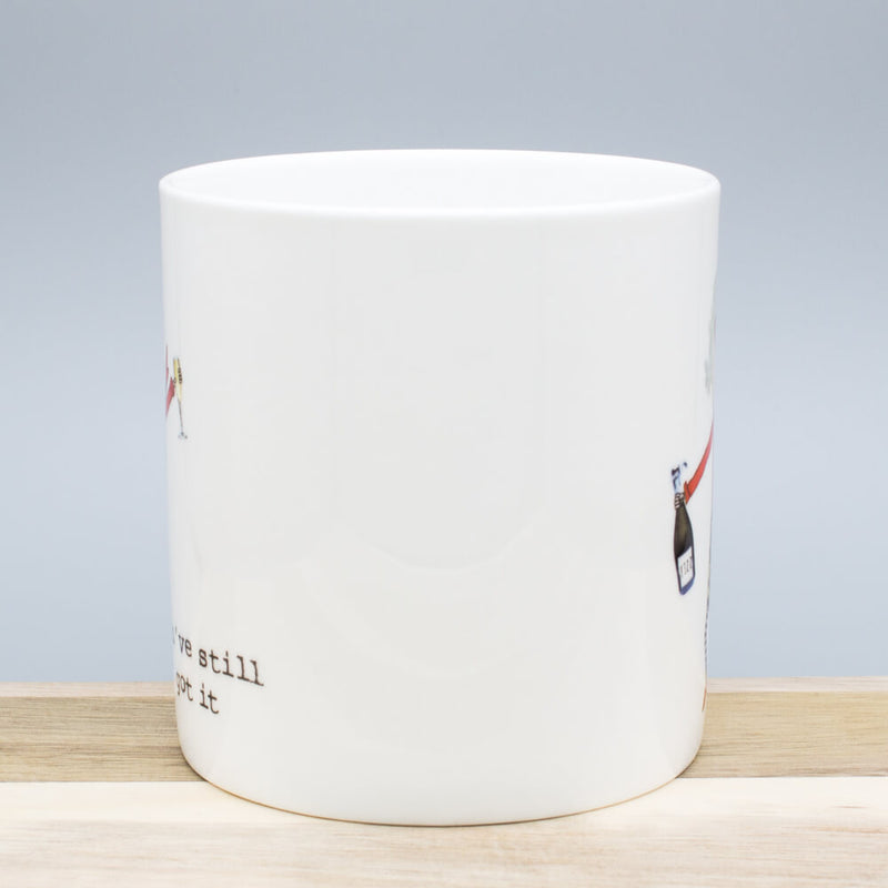 Rosie Made A Thing You've Still Got It Bone China Gift Mug Coffee Cup