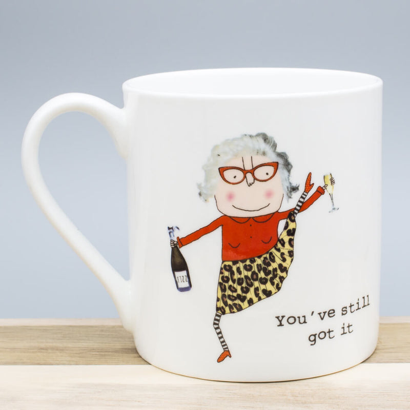 Rosie Made A Thing You've Still Got It Bone China Gift Mug Coffee Cup